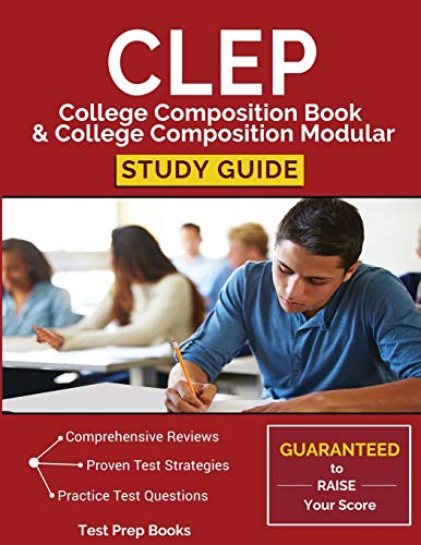 CLEP College Composition Book & College Composition Modular Study Guide: Test Prep, Practice