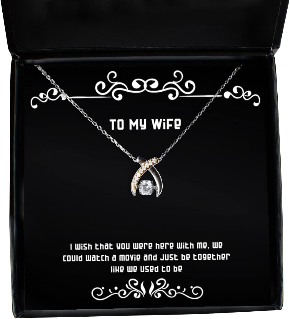 I Wish That You were here with me, we Could Watch a Movie and just be Wishbone Dancing Necklace, Wife Jewelry, Brilliant for Wife