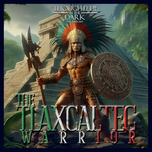 The Tlaxcaltec Warrior