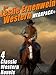 The Leslie Ernenwein Western MEGAPACK®: 4 Great Western Novels
