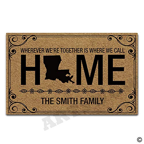 Artswow Personalized Family Name Doormat Wherever We're Together is Where We Call Home Louisiana Door Mat Indoor/Outdoor Entrance Floor Mat with Non-Slip Rubber Backing Door Mat, 30 by 18 Inch