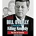 Killing Kennedy: The End of Camelot
