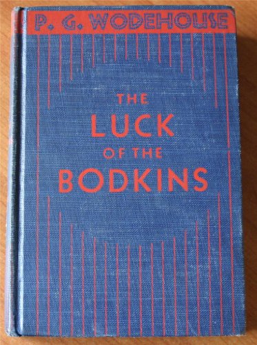 The luck of the Bodkins B000GU8UGU Book Cover