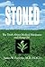 Stoned ~ The Truth About Medical Marijuana and Hemp Oil