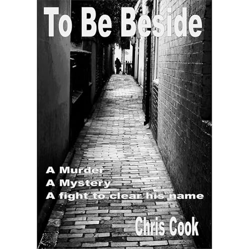 To Be Beside (Authored by Chris Cook) episode artwork