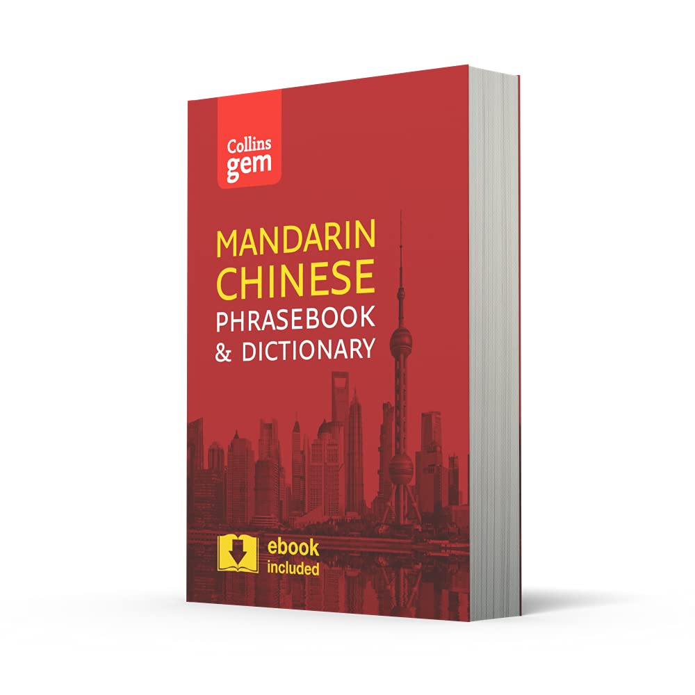 Collins Mandarin Chinese Phrasebook and Dictionary Gem Edition: Essential Phrases and Words in a Mini, Travel-Sized Format