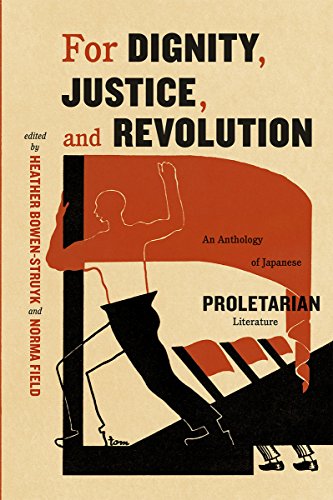 Télécharger For Dignity, Justice, and Revolution: An Anthology of Japanese Proletarian Literature (English Editi PDF Ebook En Ligne
