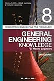  REEDS VOL 8 GENERAL ENGINEERING KNOWLEDGE FOR MARINE ENGINEERS: 14 (Reeds Marine Engineering and Technology Series)