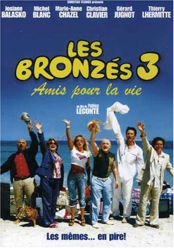 Les Bronzes 3: Amis Pour La Vie (Version française) [DVD]