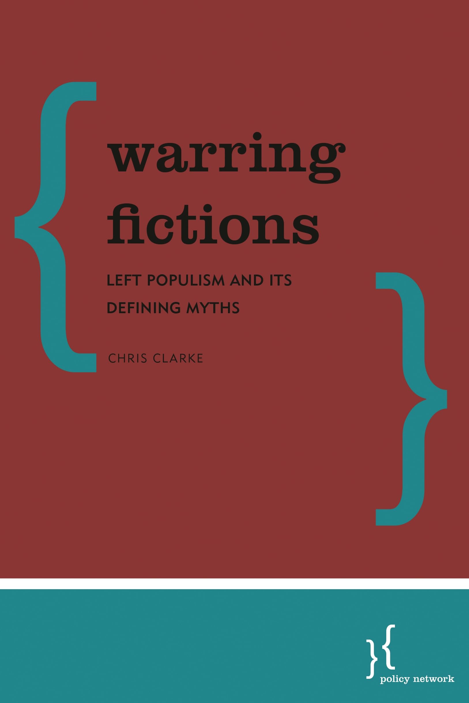 Warring Fictions,Chris Clarke