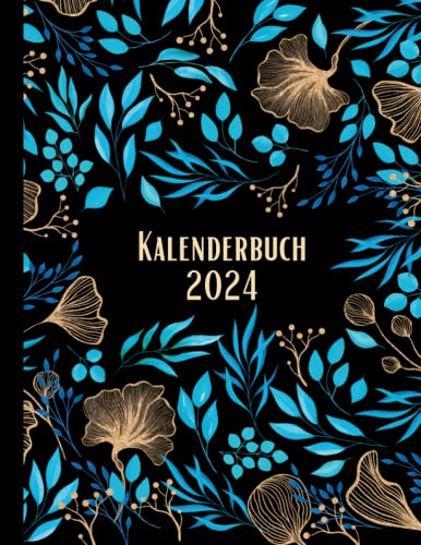 Kalenderbuch 2024: Kalender 2024 buchkalender 1 tag 1 seite groß (Dutch Edition)