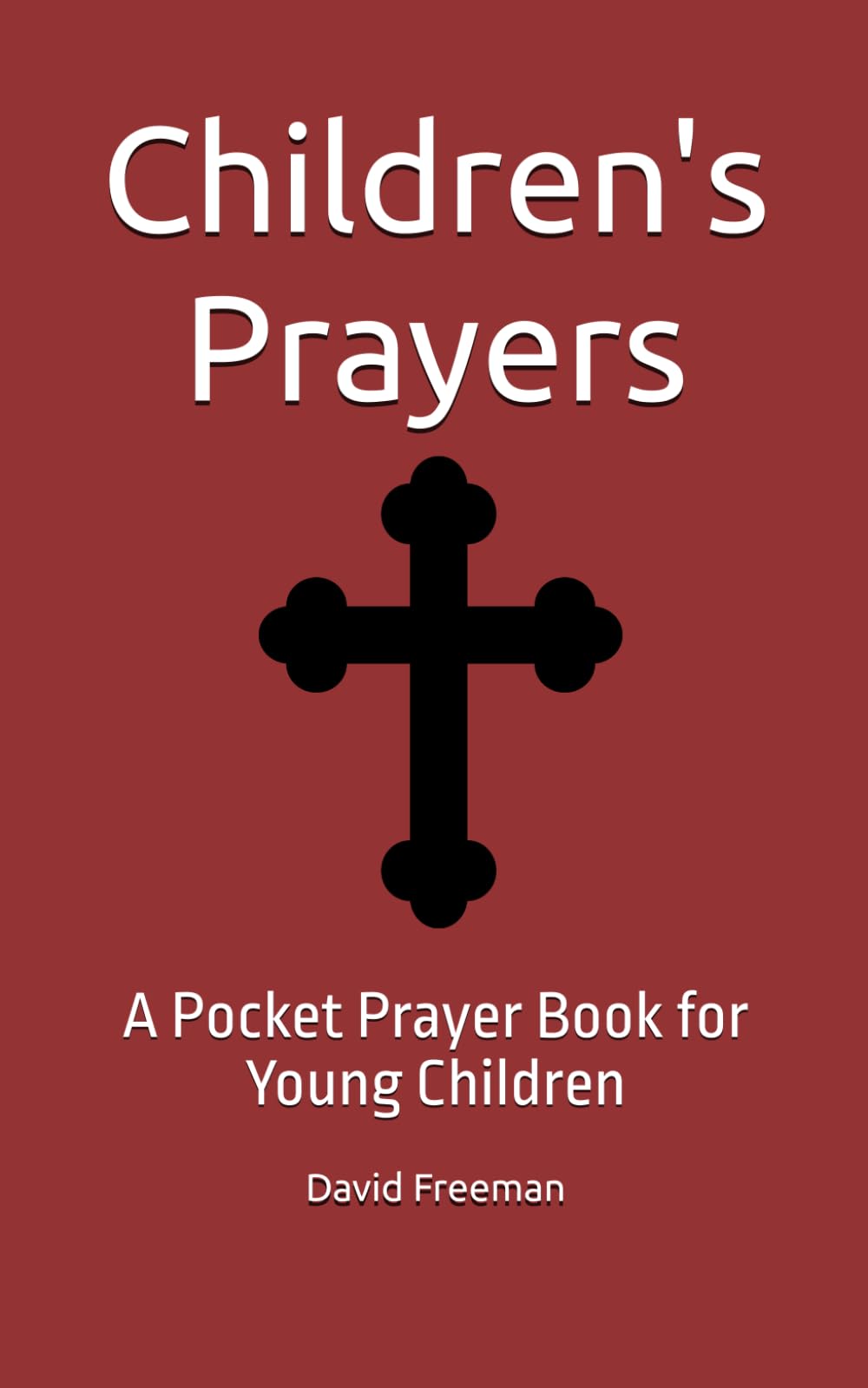 Children's Prayers: A Pocket Prayer Book for Young Children