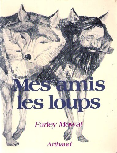 Mes amis les loups