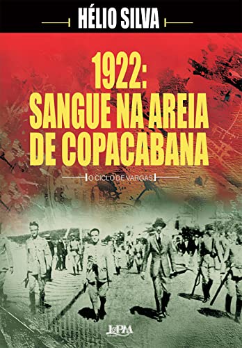 1922: sangue na areia de Copacabana: