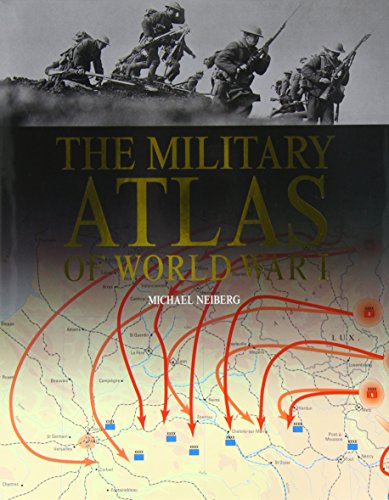 The Military Atlas of World War I