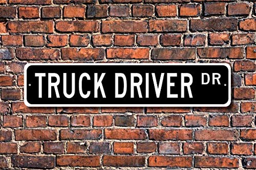 Fhdang Decor Truck Driver, Truck Driver Gift, Truck Driver Sign, semi Driver, delivery Driver, Shipping, Custom Street Sign,Metal Sign,4" x 18"