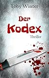  Der Kodex: Tief im Westen - Ein Ruhrpottkrimi aus Dortmund