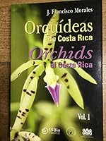 Orquideas De Costa Rica: Orchids of Costa Rica - Vol. 1 9968927023 Book Cover