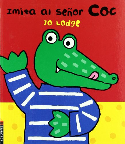 Imita al Señor Coc (El Señor Coc)