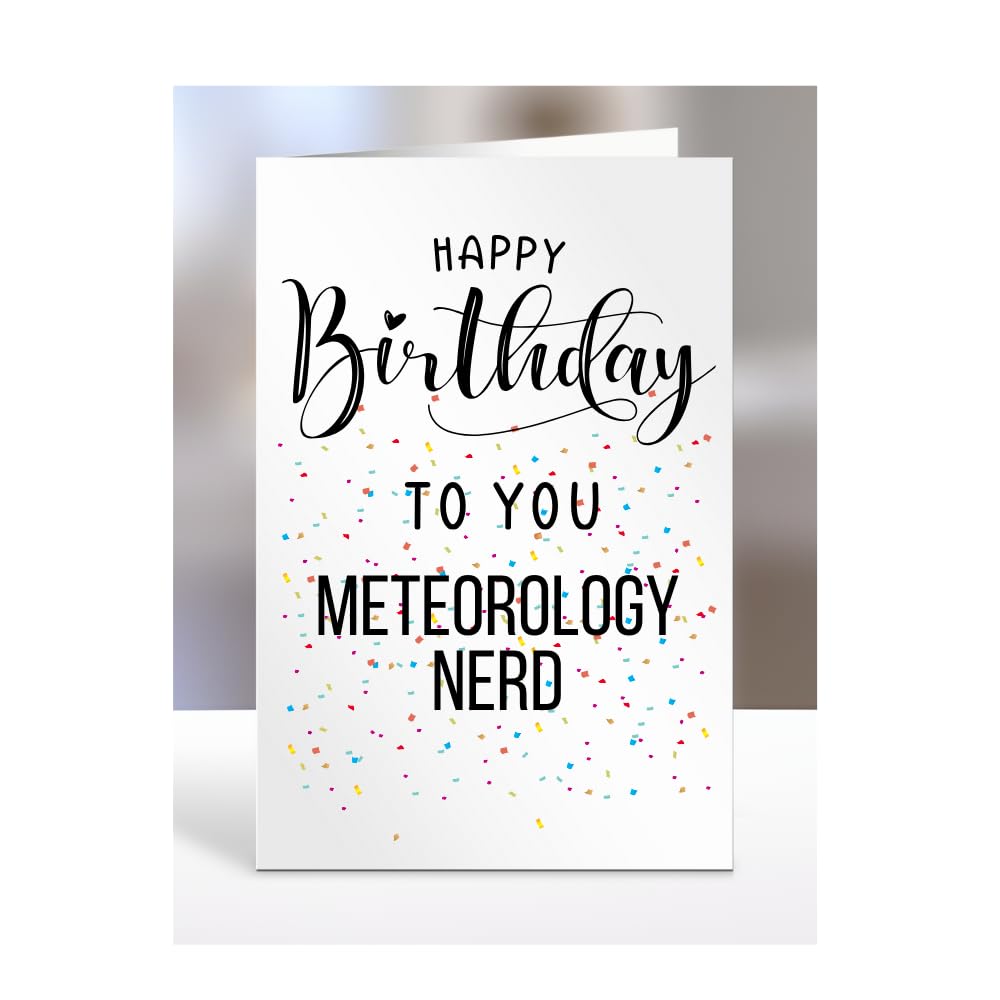 Happy Birthday To You Meteorology Nerd Card, Gifts for Men, Women, Presents for Man, Woman or Person, Greetings Card, Funny, Joke, Silly, Gag, A5-127a_258 — image 1