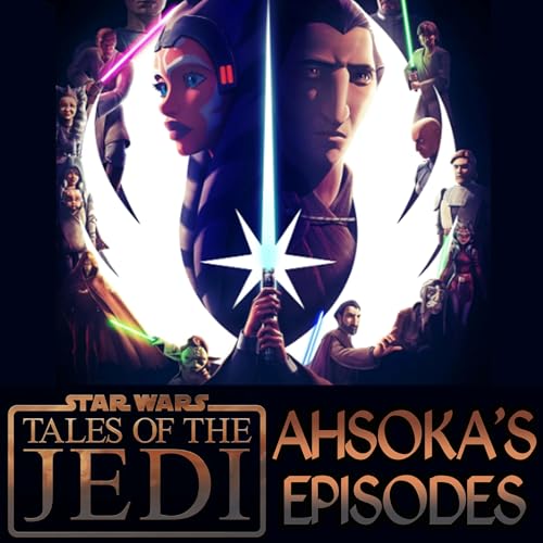 Tales Of The Jedi Review: Ahsoka&rsquo;s Episodes [VIDEO] &ndash; As A Baby, Training With Anakin & After Order 66