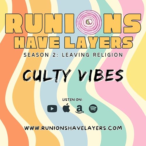 Ep 015: Culty Vibes