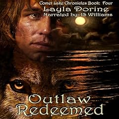 Outlaw Redeemed Audiobook By Layla Dorine cover art