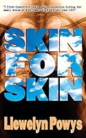 Skin For Skin 0992078679 Book Cover