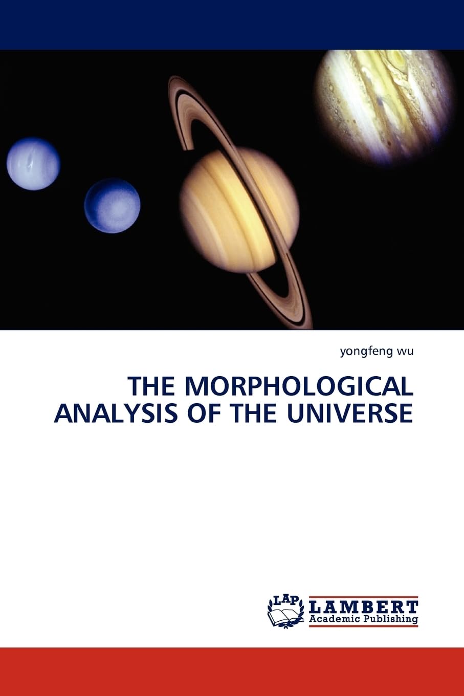 THE MORPHOLOGICAL ANALYSIS OF THE UNIVERSE