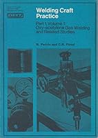 Welding Craft Practice (Library of industrial and commercial education and training) 0080129803 Book Cover