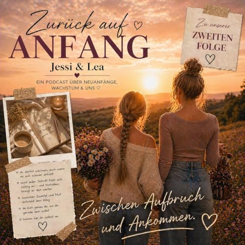 Zwischen Aufbruch und Ankommen &ndash; unser Weg zu uns selbst