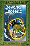 Beyond Esoteric: Escaping Prison Planet (3) (The Esoteric Series)