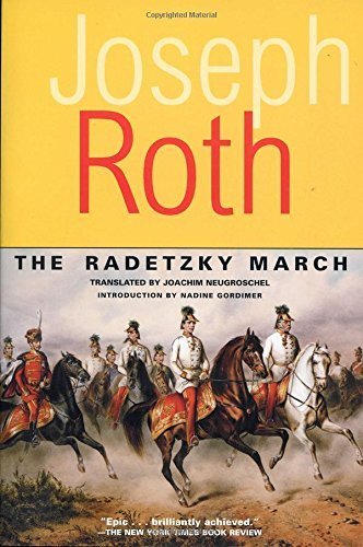  The Radetzky March (Works of Joseph Roth) by Roth, Joseph (2002) Paperback