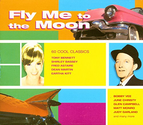 Fly Me To The Moon
