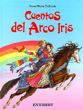 Cuentos del Arco Iris (Colorín colorado)