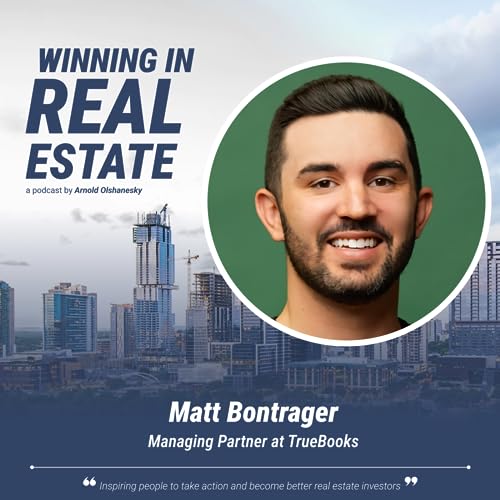 Navigating Tax Laws and Loopholes: Matt Bontrager&rsquo;s Advice for Real Estate Investors