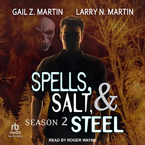 Book cover for Spells, Salt, & Steel: Season Two