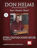 Don Helms - Your Cheatin' Heart - Steel Guitar Song Book: E13th Non Pedal: Steel Guitar Song Book with Online Audio