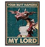 Your Butt Napkins My Lord - LARGE 11x14 - Dragon Decorations - Funny Bathroom Wall Art - Goth Gothic...