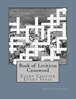 Book of Leviticus Crossword: Every Chapter Every Verse 1492864676 Book Cover