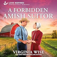A Forbidden Amish Suitor Audiobook By Virginia Wise cover art