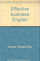 Effective business English B0007EK9FA Book Cover