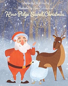 Paperback How Pidge Saved Christmas Book