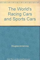 The World's Racing Cars and Sports Cars B000J3N9XI Book Cover