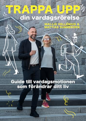 Trappa upp din vardagsrörelse