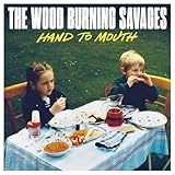 The Wood Burning Savages