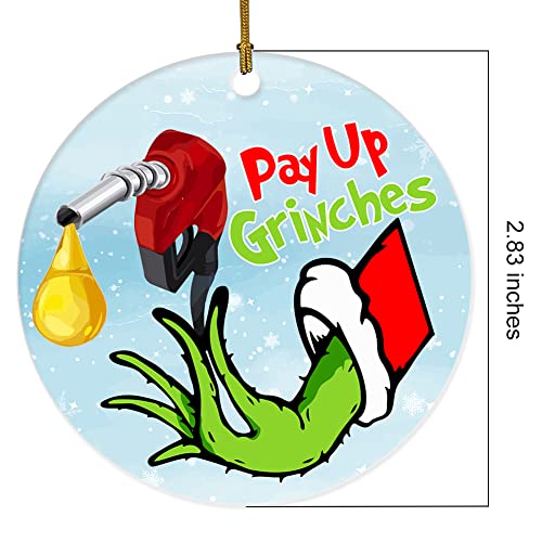 Funny Christmas Ceramic Ornament Pay Up Grinches Gas Price Remembering Fuel Christmas Ornament Ceramic Hanging Ornaments Merry Christmas Decorations Christmas Tree Hanging Ornament #TOP1