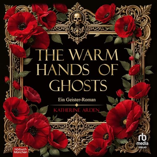 The Warm Hands of Ghosts (German Edition) cover art