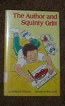 Hardcover The Author and Squinty Gritt Book