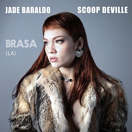 Brasa (LA) by Jade Baraldo & Scoop Deville on Amazon Music